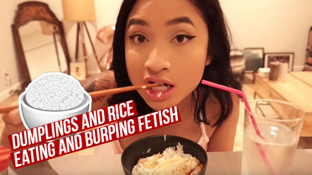 Dumplings and Rice: Eating and Burping Fetish