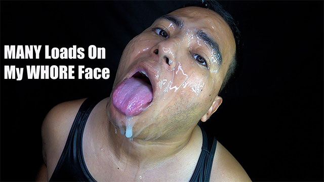 MANY Loads On My WHORE Face