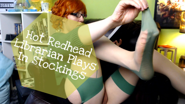 Hot Redhead Librarian Plays In Stockings