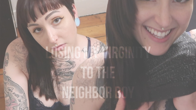 Losing my Virginity to the Neighbor Boy
