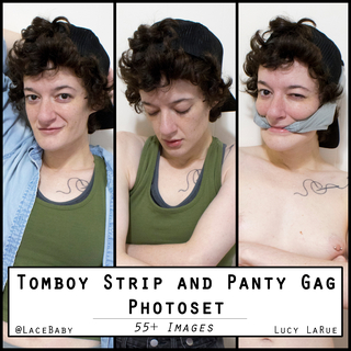 Tomboy Strip and Panty Gag Photoset photo gallery by Lucy LaRue