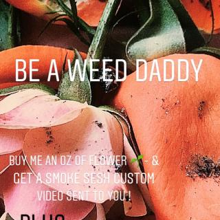 Be My Weed Daddy photo gallery by Olivia Wildin