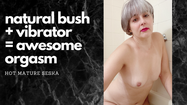 Natural Bush + Vibrator = Awesome Orgasm
