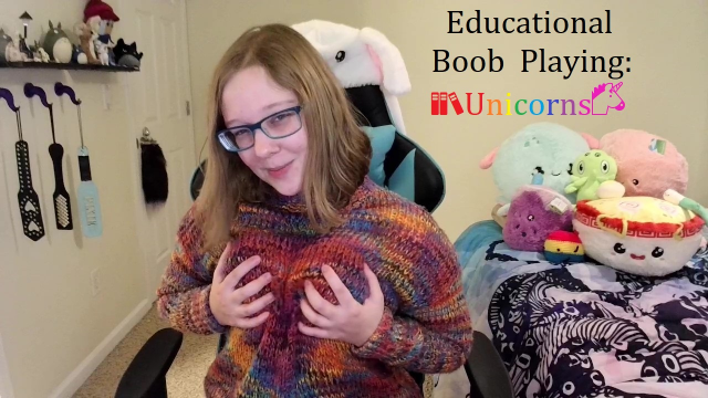 Educational boob playing: unicorn edition