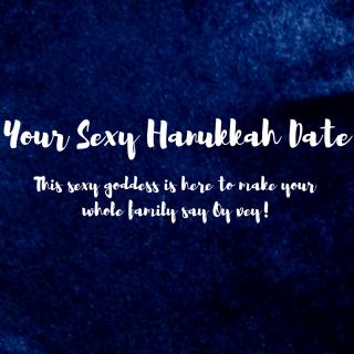 Your Sexy Hanukkah Date photo gallery by Goddess Madeline
